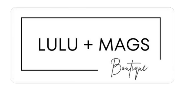 Lulu + Mags Boutique